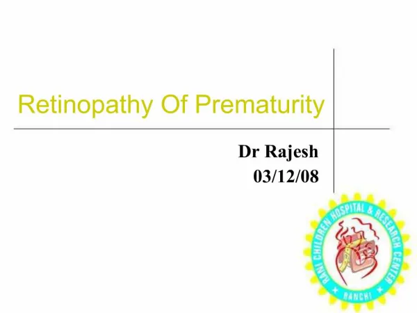 Retinopathy Of Prematurity