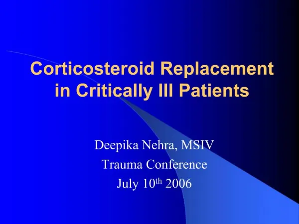 Corticosteroid Replacement in Critically Ill Patients