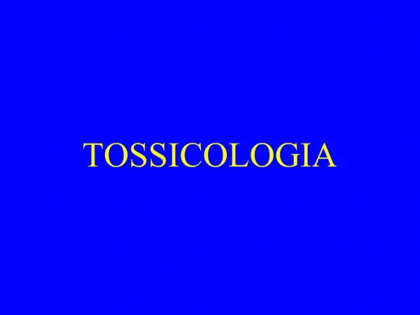 TOSSICOLOGIA