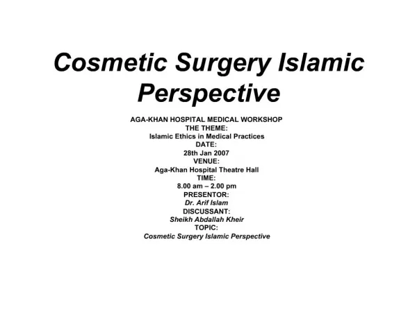 Cosmetic Surgery Islamic Perspective