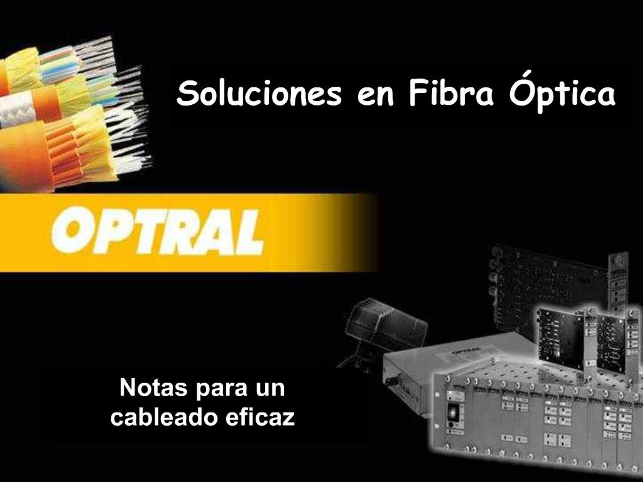 PPT - Soluciones en Fibra ptica PowerPoint Presentation, free download ...