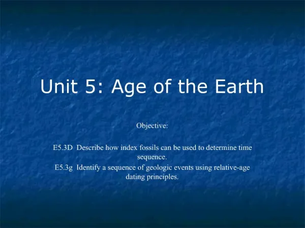 Unit 5: Age of the Earth