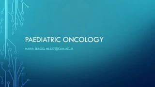 Paediatric Oncology - slide 1