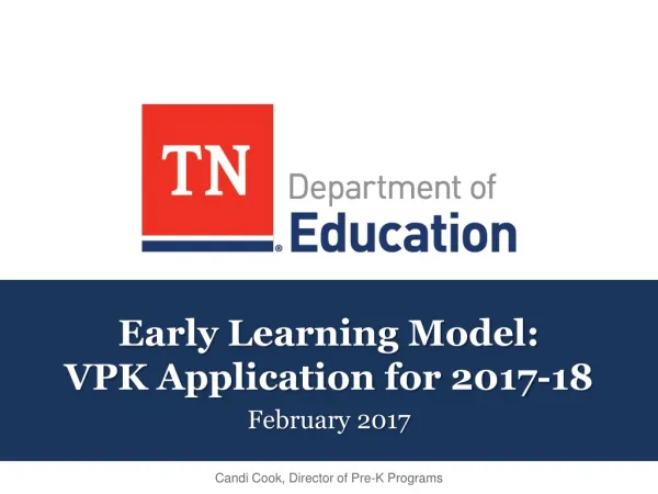 Early Learning Model: VPK Application for 2017-18