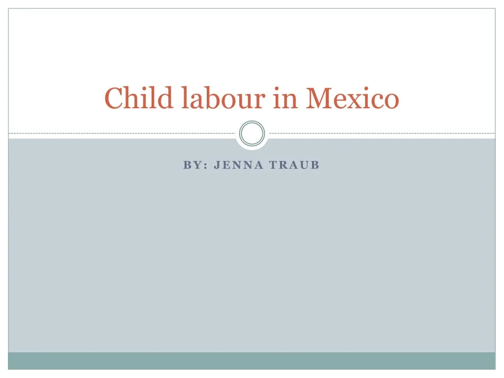 child labour in mexico
