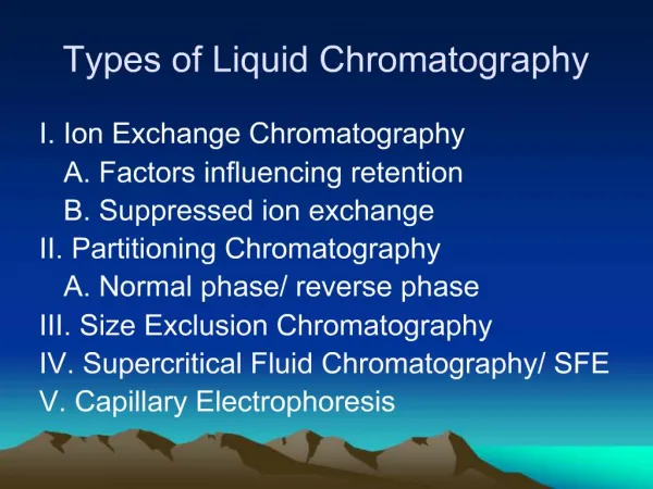 Types of Liquid Chromatography