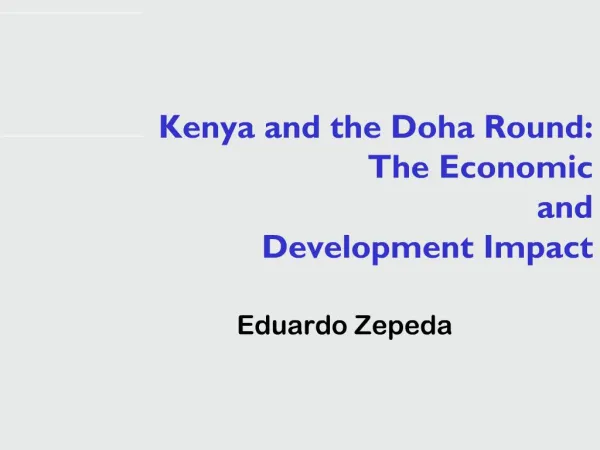 Kenya and the Doha Round: The Economic and Development Impact