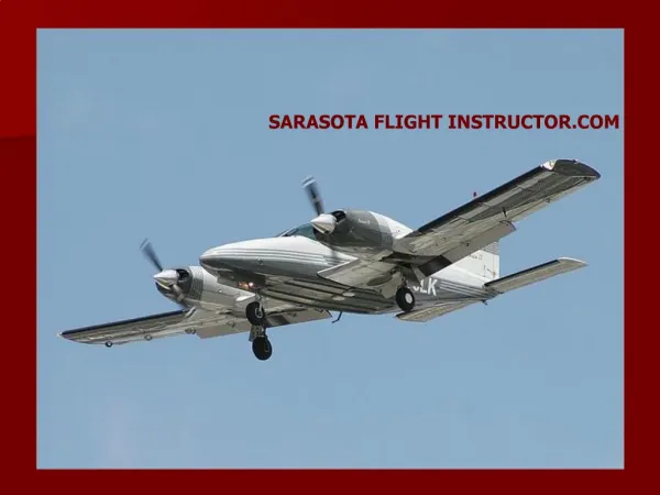 SARASOTA FLIGHT INSTRUCTOR