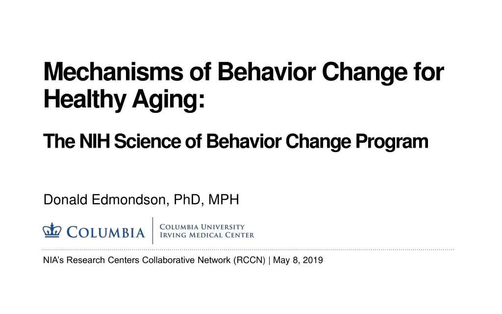 mechanisms of behavior change for healthy aging the nih science of behavior change program