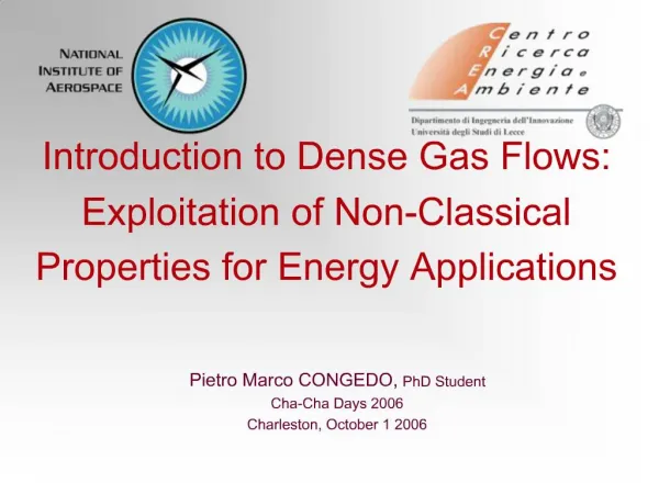 Introduction to Dense Gas Flows: Exploitation of Non-Classical Properties for Energy Applications