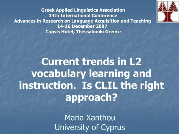 Current trends in L2 vocabulary learning and instruction. Is CLIL the right approach