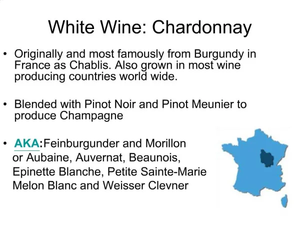 White Wine: Chardonnay