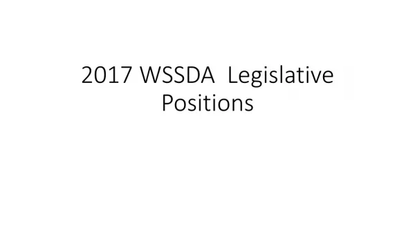 2017 WSSDA Legislative Positions