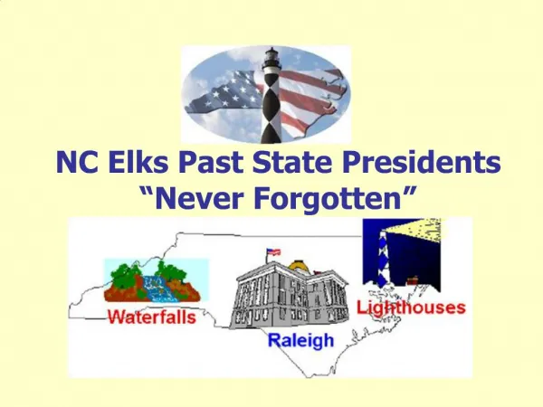 NC Elks Past State Presidents Never Forgotten