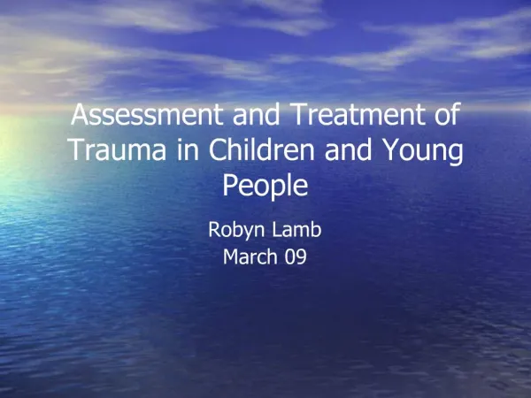 Domains of Impairment in Children exposed to Complex Trauma