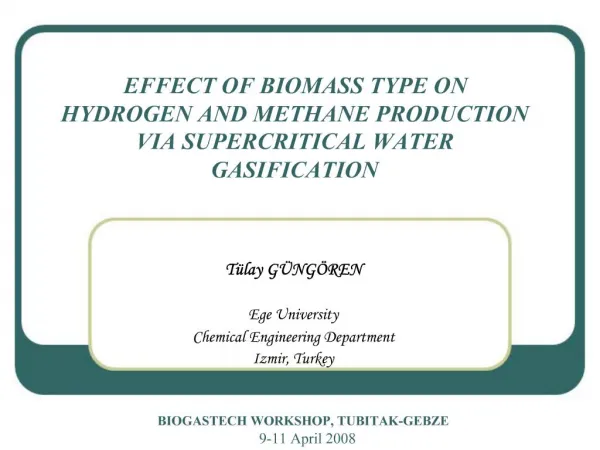 EFFECT OF BIOMASS TYPE ON HYDROGEN AND METHANE PRODUCTION VIA SUPERCRITICAL WATER GASIFICATION