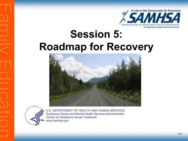 Session 5: Roadmap for Recovery