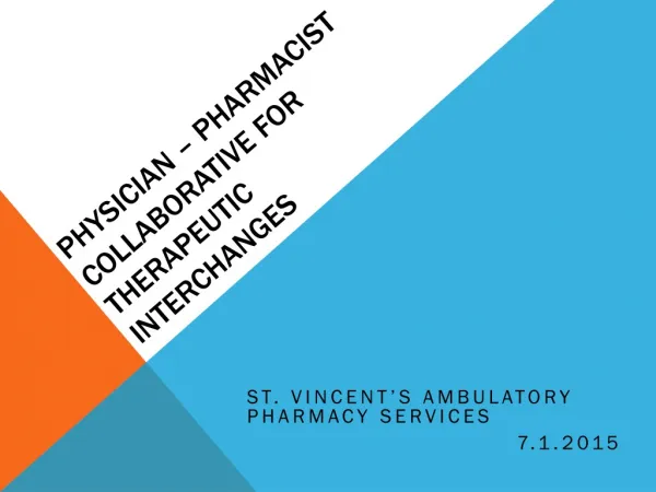 Physician – Pharmacist Collaborative for Therapeutic Interchanges