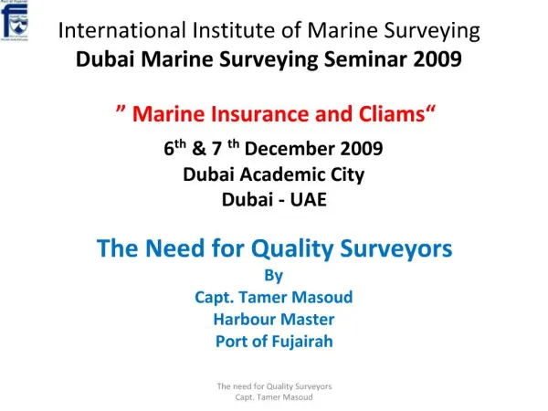 International Institute of Marine Surveying Dubai Marine Surveying Seminar 2009