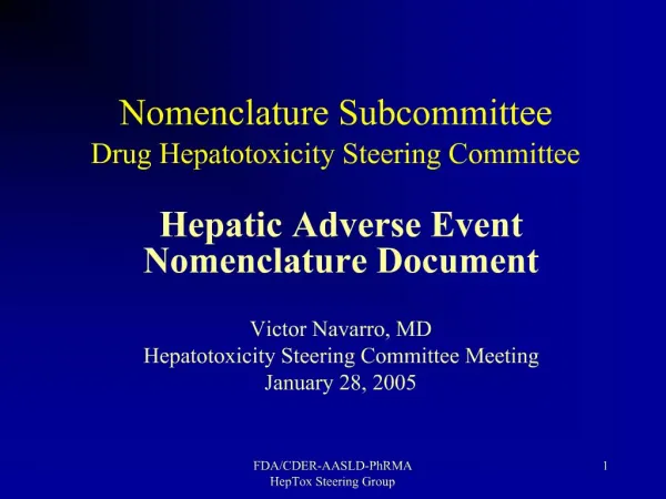 Nomenclature Subcommittee Drug Hepatotoxicity Steering Committee
