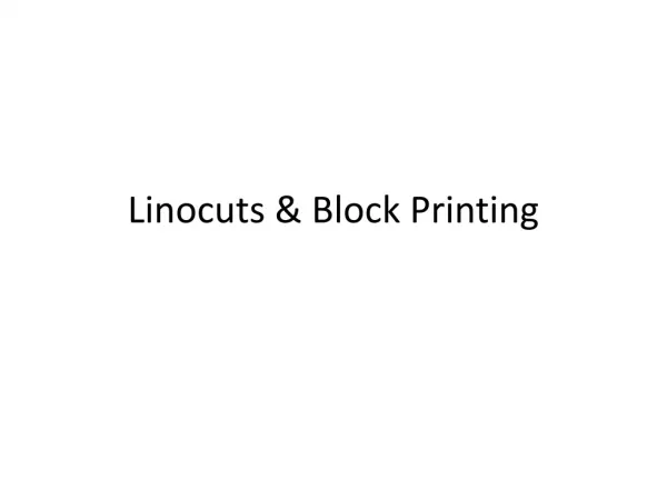 Linocuts &amp; Block Printing