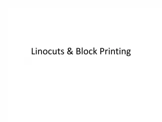 Linocuts &amp; Block Printing - slide 1