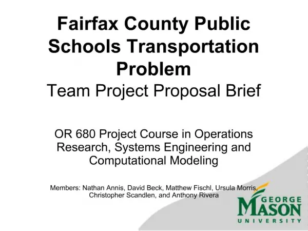 Fairfax County Public Schools Transportation Problem Team Project Proposal Brief
