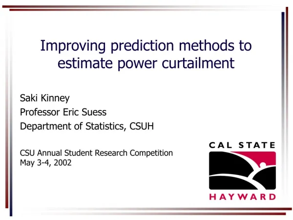 Improving prediction methods to estimate power curtailment