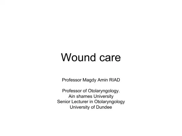 Wound care