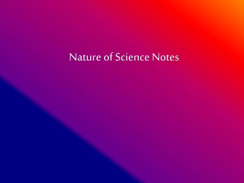 nature of science notes