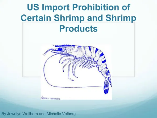 US Import Prohibition of Certain Shrimp and Shrimp Products