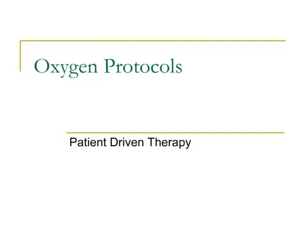 Oxygen Protocols