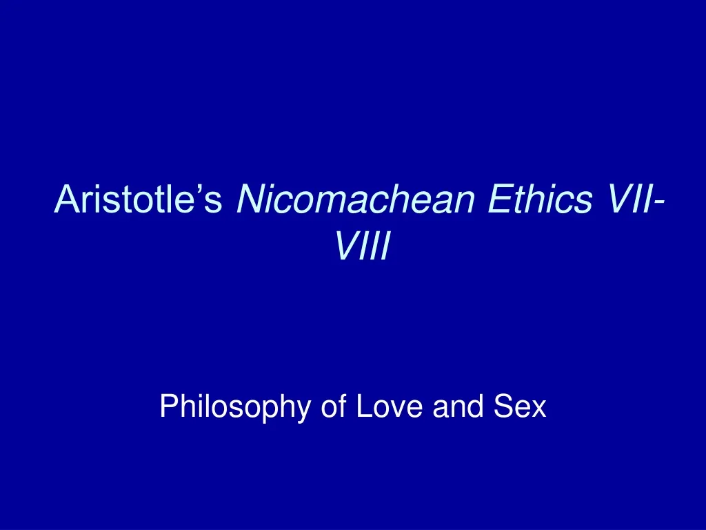 aristotle s nicomachean ethics vii viii