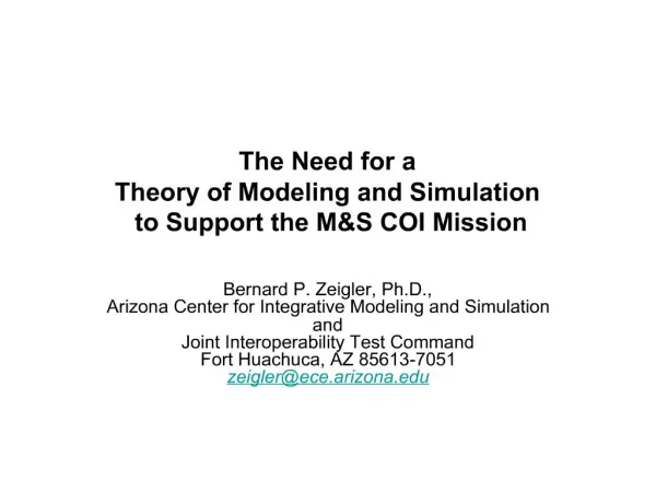 The Need for a Theory of Modeling and Simulation to Support the MS COI Mission
