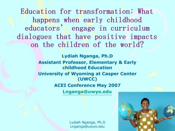 Education for transformation: What happens when early childhood educators engage in curriculum dialogues that have posi
