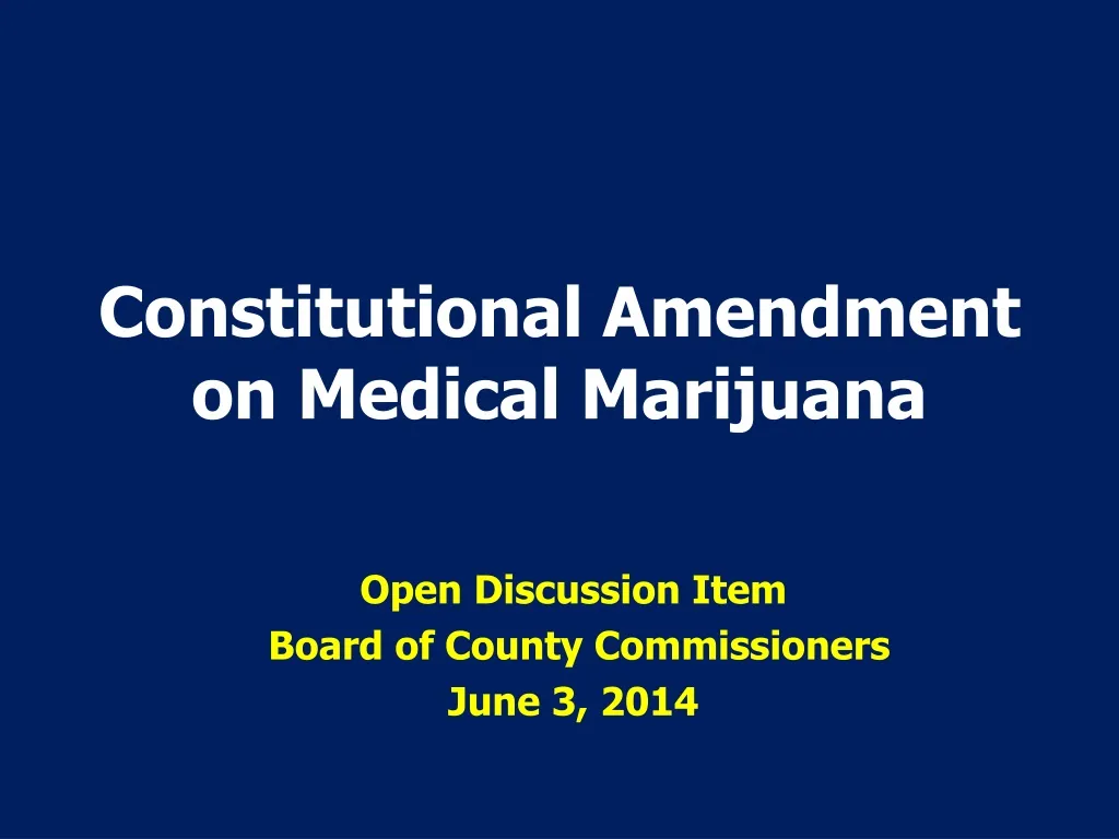 constitutional amendment on medical marijuana