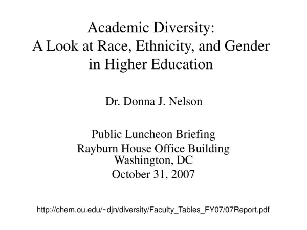 Academic Diversity: A Look at Race, Ethnicity, and Gender in Higher Education
