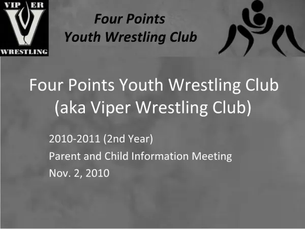 Four Points Youth Wrestling Club aka Viper Wrestling Club