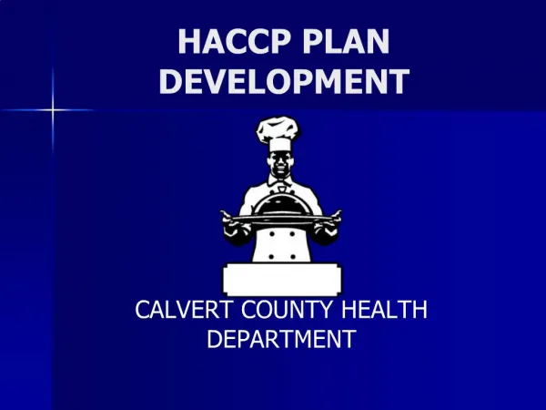 HACCP PLAN DEVELOPMENT