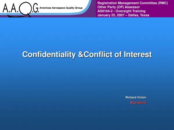 Confidentiality &amp;Conflict of Interest