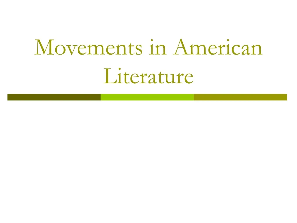 movements in american literature