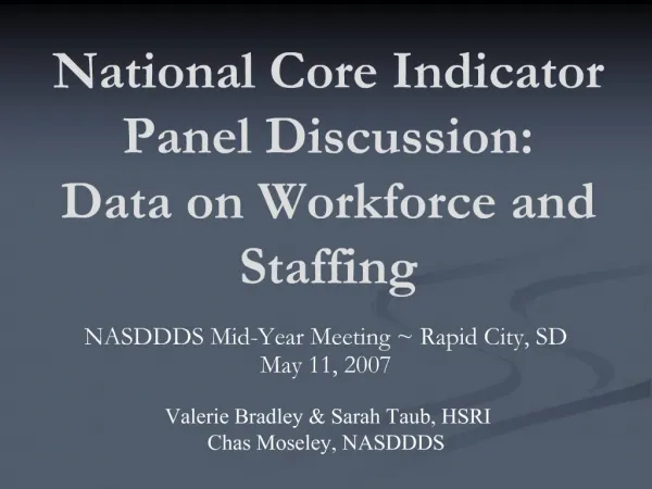 National Core Indicator Panel Discussion: Data on Workforce and Staffing