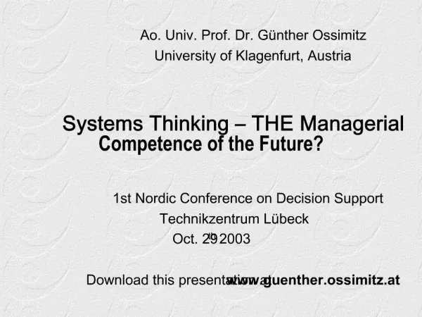 Systems Thinking THE Managerial Competence of the Future