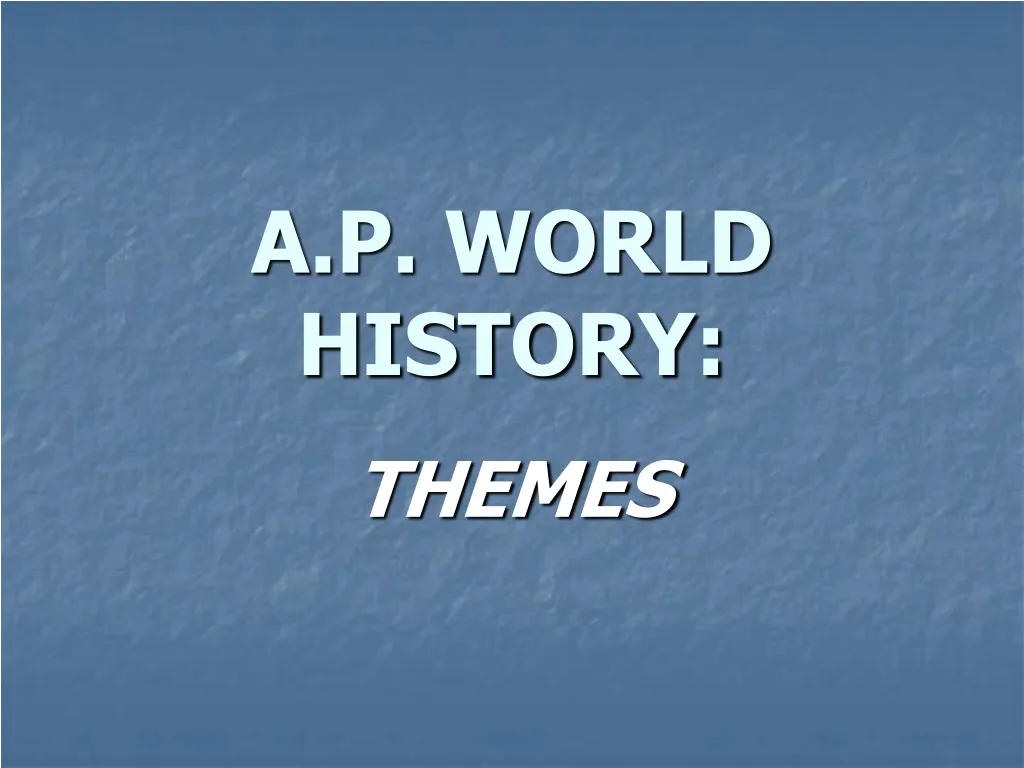 a p world history