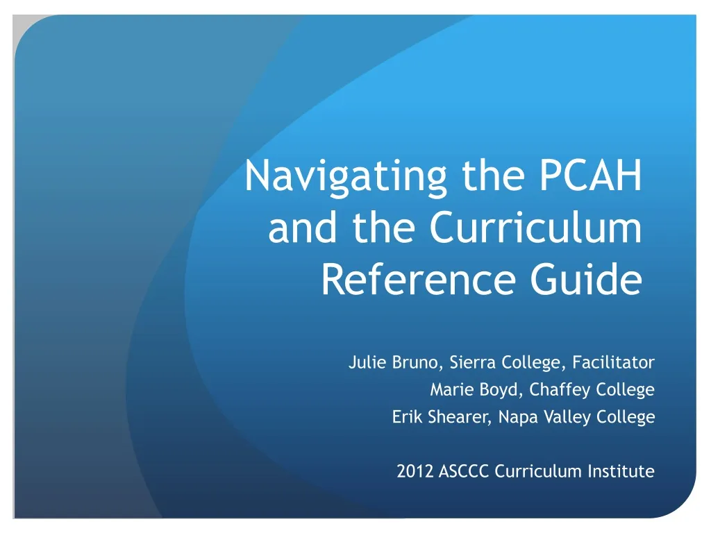 navigating the pcah and the curriculum reference guide