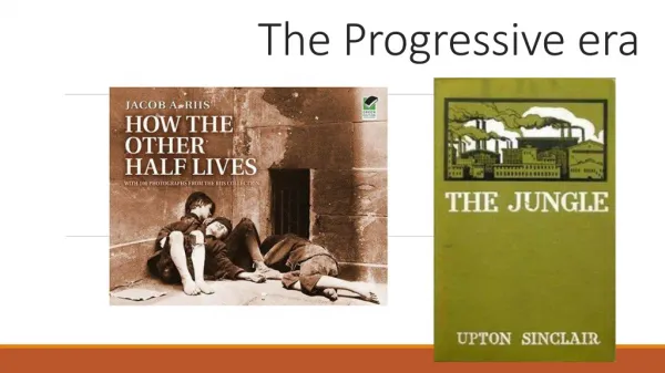The Progressive era