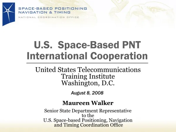 U.S. Space-Based PNT International Cooperation