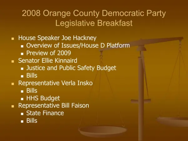 2008 Orange County Democratic Party Legislative Breakfast
