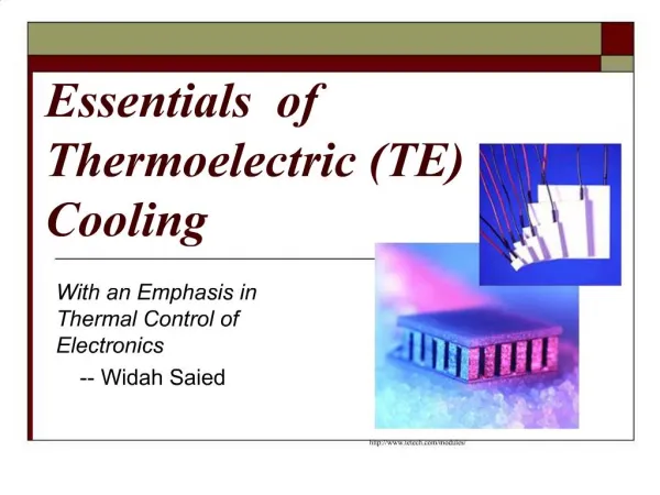 Essentials of Thermoelectric TE Cooling