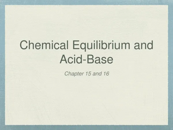Chemical Equilibrium and Acid-Base